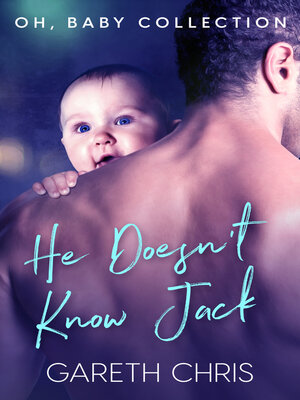 cover image of He Doesn't Know Jack